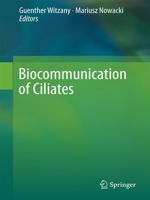 cover image of Biocommunication of Ciliates